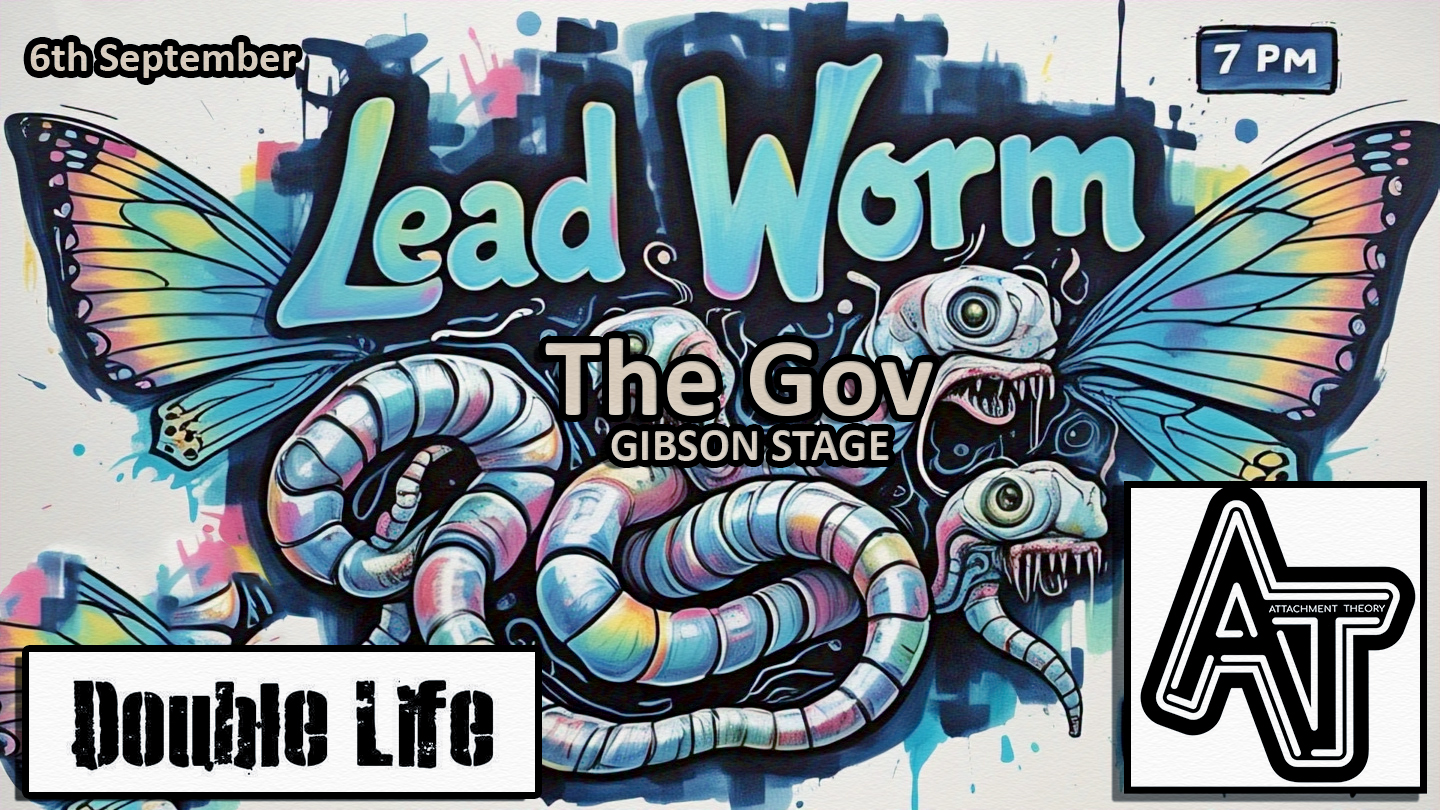 Lead Worm at The Gov